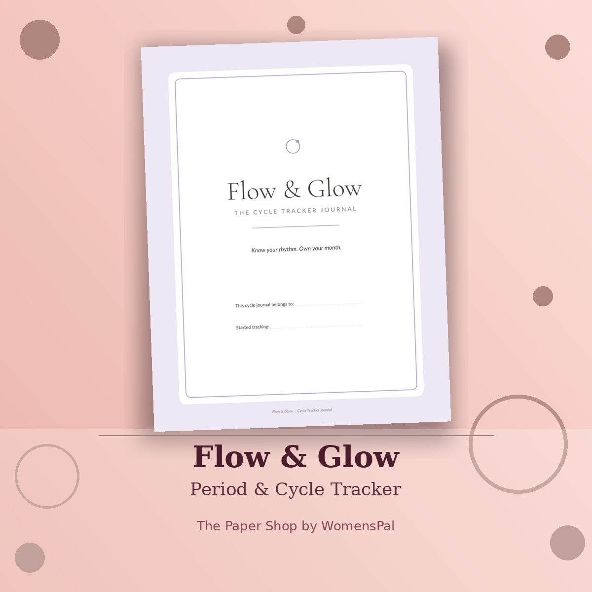 Flow & Glow — Cycle Tracker Journal