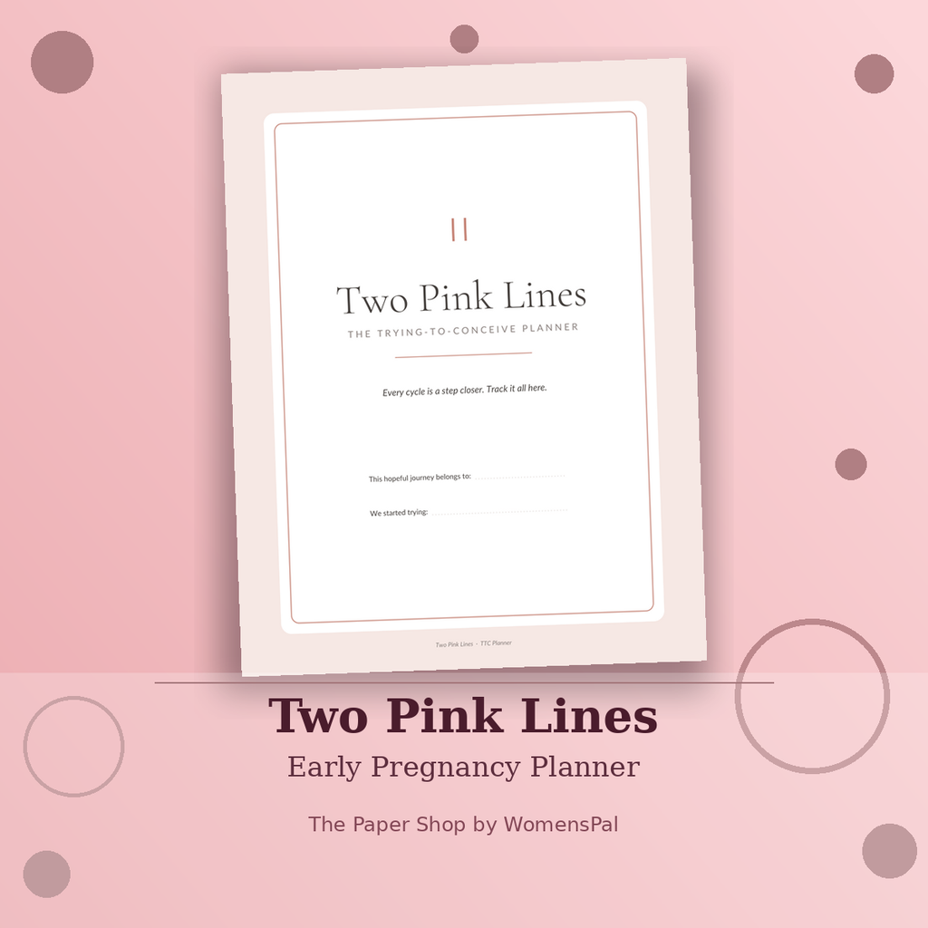 Two Pink Lines — Trying-to-Conceive Planner