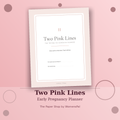 Two Pink Lines — Trying-to-Conceive Planner