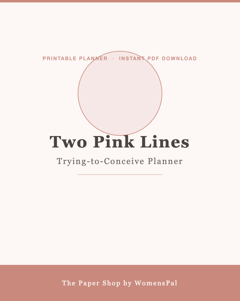 Two Pink Lines — Trying-to-Conceive Planner